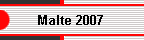 Malte 2007